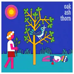 Oak Ash Thorn by Various Artists album reviews, ratings, credits