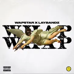 Whap (feat. Lay Bandz) Song Lyrics