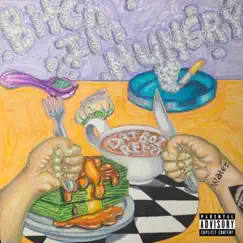 Bitch I'm Hungry by Datboireezy album reviews, ratings, credits