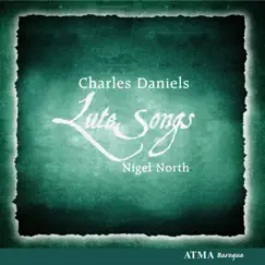 Daniels, Charles / North, Nigel: Lute Songs by Charles Daniels & Nigel North album reviews, ratings, credits