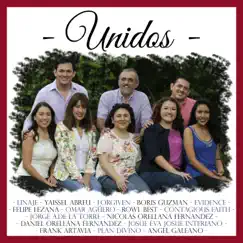 Unidos Playback (feat. Forgiven, Laura Rosario, Yaissel Abreu, Boris Guzman, Felipe Lezana, RowlBest, Nicolas Orellana Fernandez, Daniel Orellana Fernandez, Josue Interiano, Frank Artavia, Contagious Faith, Evidence & Conexión cielo) Song Lyrics