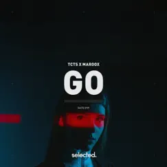 Go - Single by TCTS & Maroox album reviews, ratings, credits
