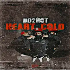 Heart Cold - Single by DD2HOT album reviews, ratings, credits