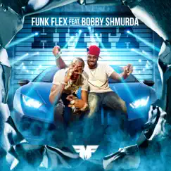 Hitta (feat. Bobby Shmurda) - Single by Funk Flex album reviews, ratings, credits
