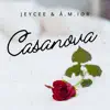 Casanova - Single album lyrics, reviews, download