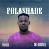 Folashade (feat. Overcomer) - Single album lyrics, reviews, download