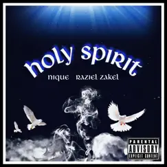 Holy Spirit (feat. Raziel Zakel) Song Lyrics