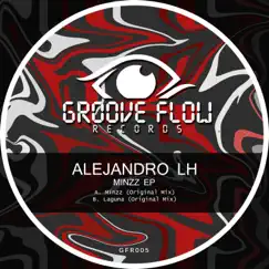 Minzz EP by Alejandro LH album reviews, ratings, credits