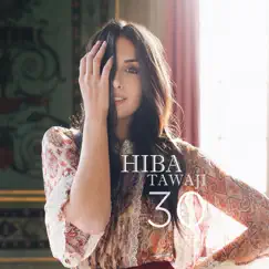 هبة طوجي ٣٠ by Hiba Tawaji album reviews, ratings, credits