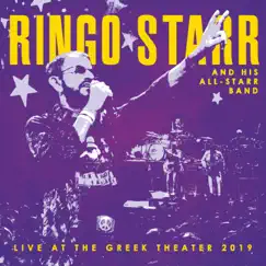 Live at the Greek Theater 2019 by Ringo Starr album reviews, ratings, credits