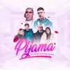 Pijama - Single album lyrics, reviews, download