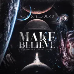 Make Believe (feat. Javanchi & OG Lo) - Single by Allan Love album reviews, ratings, credits
