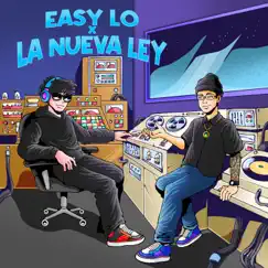 Easy Lo x La Nueva Ley (feat. Easy Lo) - EP by Leyun NL album reviews, ratings, credits