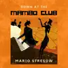Down at the Mambo Club song lyrics