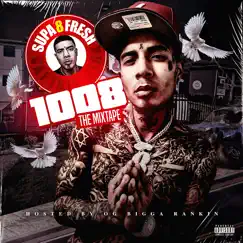 1008 by Supa8 Fresh album reviews, ratings, credits