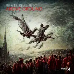 Above Ground - Single by Beats Republic album reviews, ratings, credits