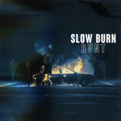 Slow Burn Song Lyrics