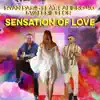 Sensation Of Love (Italian-English Rap version) [feat. Calibro 40 & Valerie Flor] - Single album lyrics, reviews, download