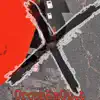 CrossEmOutt - EP album lyrics, reviews, download