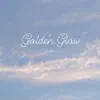 Golden Glow - EP album lyrics, reviews, download