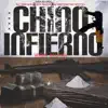 El Chino Infierno 2 (feat. Rapero De Nectar & Jan Glack) [Version Belika] - Single album lyrics, reviews, download