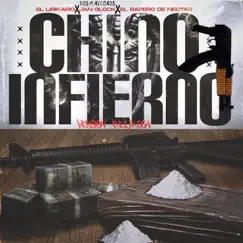 El Chino Infierno 2 (feat. Rapero De Nectar & Jan Glack) [Version Belika] Song Lyrics
