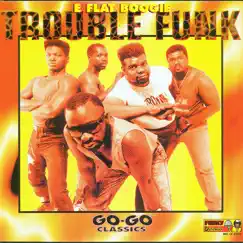 E-Flat Boogie by Trouble Funk album reviews, ratings, credits