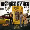 Inspired By Her Pt. 2 album lyrics, reviews, download