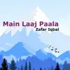 Main Laaj Paala - Single album lyrics, reviews, download