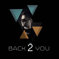 Back 2 You - Single by Panos Kappa album reviews, ratings, credits