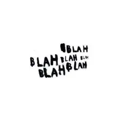 Blah Blah Blah - EP by Imanrahman album reviews, ratings, credits
