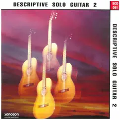 Descriptive Solo Guitar, Vol. 2 by Charles Michael Brotman, Kapono Beamer & Charles Hörnemann album reviews, ratings, credits