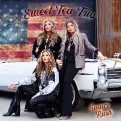 Sugar Rush - EP by Sweet Tea Trio album reviews, ratings, credits