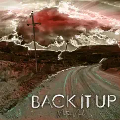 Back It Up - Single by Nathen Neil album reviews, ratings, credits