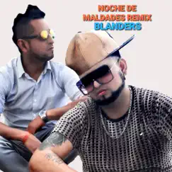 Noche de maldades - Single by Blanders album reviews, ratings, credits