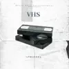 Vhs - Single album lyrics, reviews, download