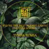 You're the Best Planet Earth I've Ever Known - Single album lyrics, reviews, download