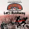 Let's RunAway - Single album lyrics, reviews, download