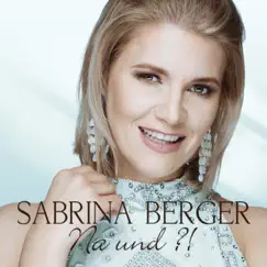 Na und?! - Single by Sabrina Berger album reviews, ratings, credits