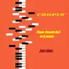 Chopin Piano Sonata No. 3 in B Minor (1979 Remastered) album lyrics, reviews, download