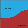 Ocean Waves - Single album lyrics, reviews, download