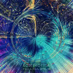 Lobetrotter (PALLADIAN Remix) - Single by Emancipator & Lapa album reviews, ratings, credits