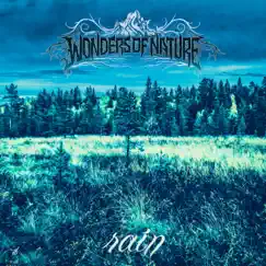 Rain - Single by Wonders of Nature album reviews, ratings, credits