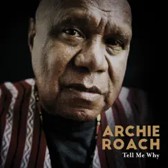 Tell Me Why by Archie Roach album reviews, ratings, credits