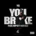 You Broke (feat. Nipsey Hussle) - Single album cover