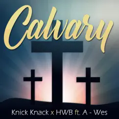 Calvary (feat. A-Wes) Song Lyrics