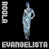 Evangelista - EP album lyrics, reviews, download