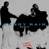 Candy Rain - Single album lyrics, reviews, download