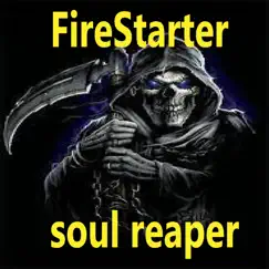 Soul Reaper - Single by Firestarter album reviews, ratings, credits