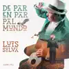 De Par En Par Pal Mundo album lyrics, reviews, download